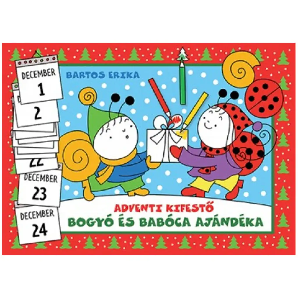Bogyó és Babóca ajándéka - Adventi kifestő mesekönyv