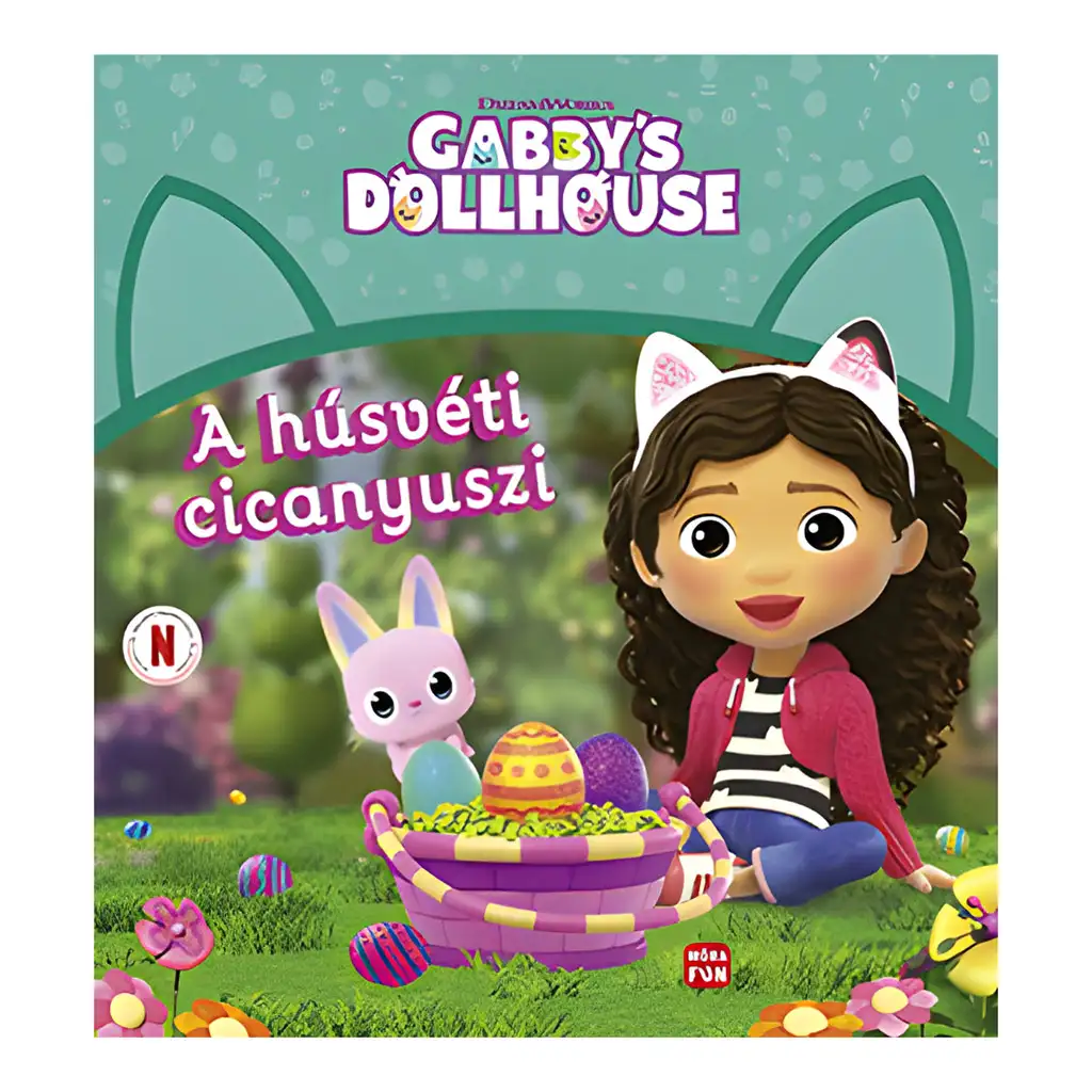 Móra: A húsvéti cicanyuszi - Gabi babaháza