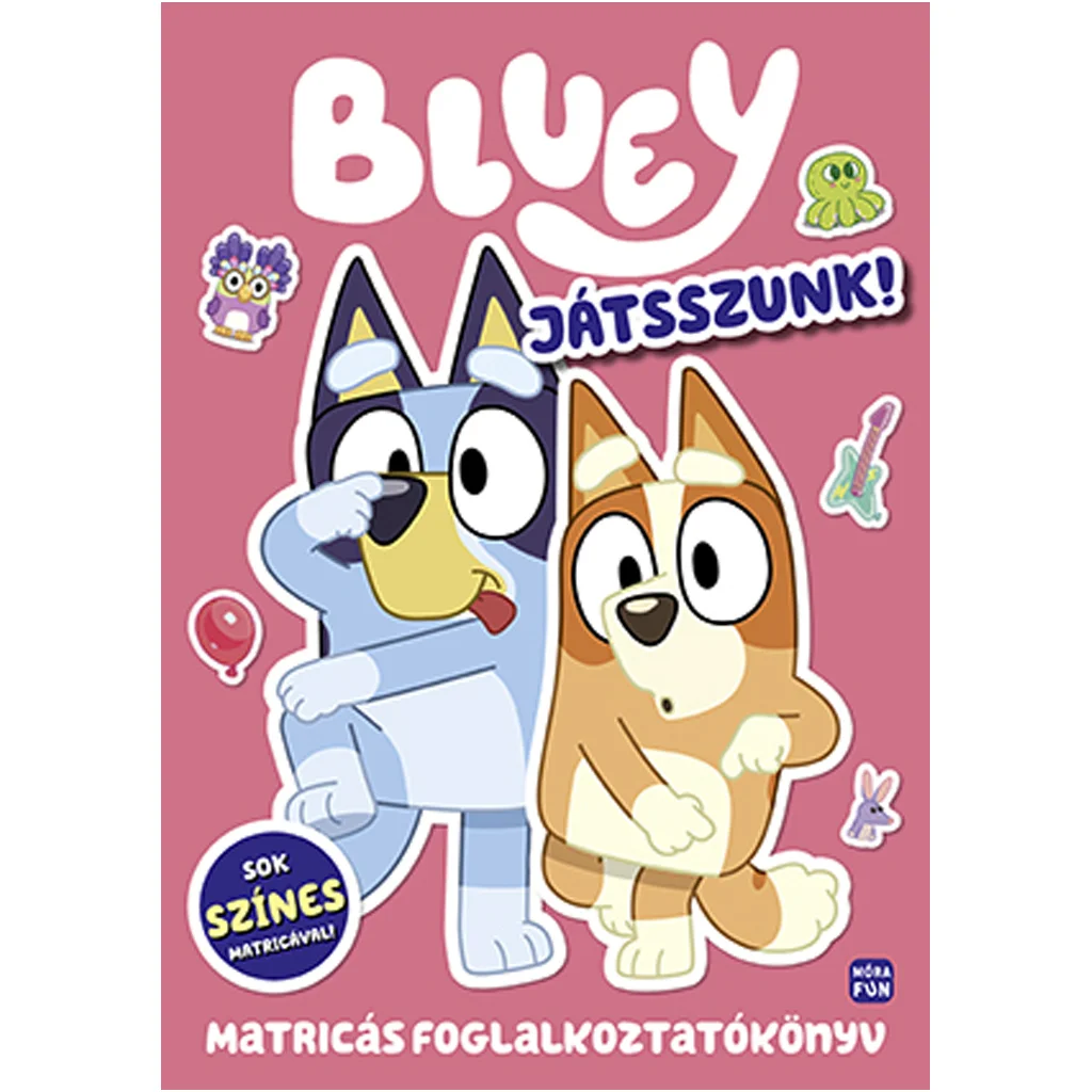 Móra: Bluey – Játsszunk! matricás foglalkoztatókönyv