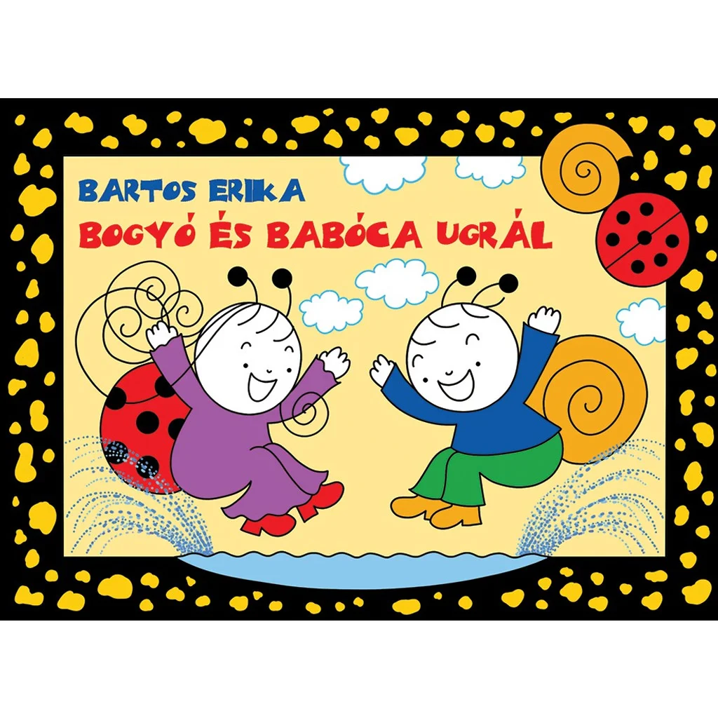 Bogyó és Babóca ugrál mesekönyv - Pagony