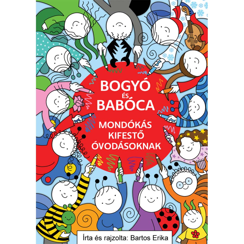 Bogyó és Babóca mondókás kifestő óvodásoknak - Pagony kép 1