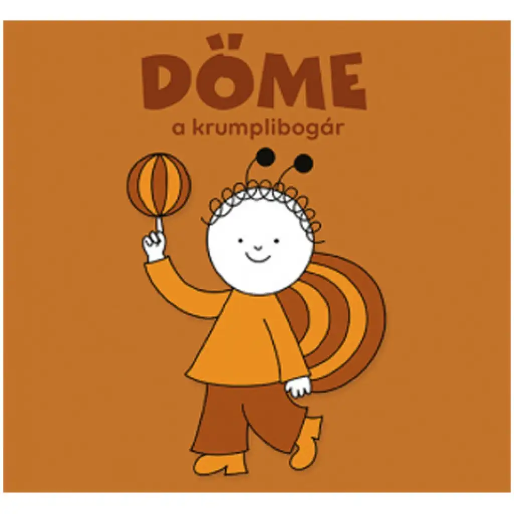Bogyó és Babóca: Döme, a krumplibogár mesekönyv - Pagony kép 1