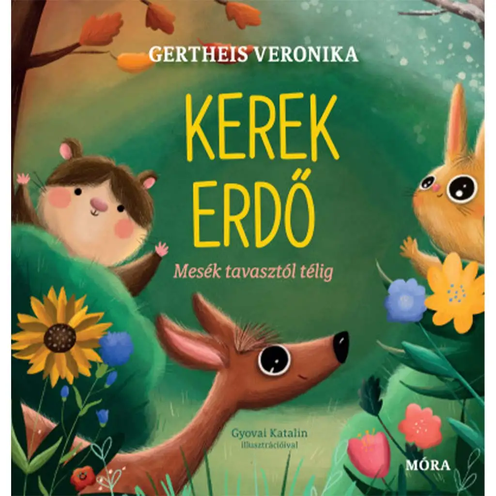 Móra: Kerek erdő mesekönyv