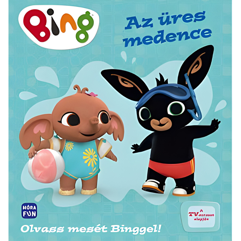 Móra: Bing - Az üres medence Olvass mesét Binggel!