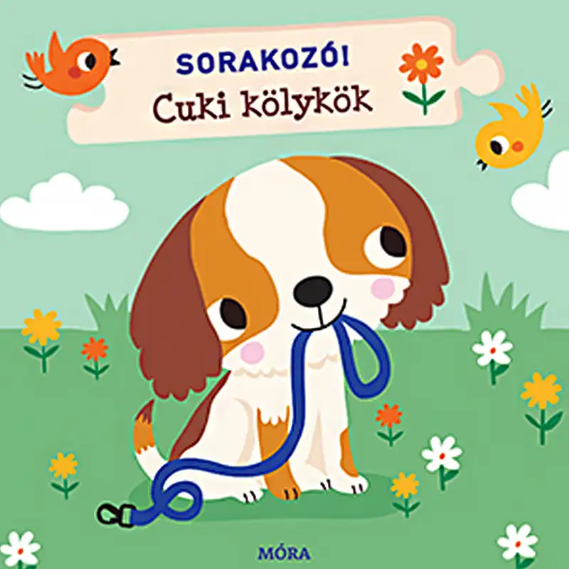 Móra: Sorakozó! - Cuki kölykök foglalkoztató könyv