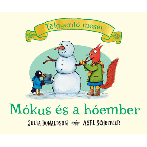 Mókus és a hóember mesekönyv - Pagony