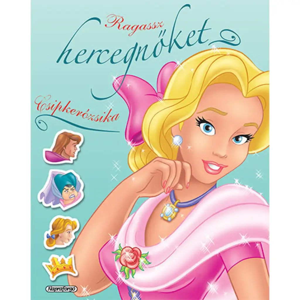 Ragassz hercegnőket! - Csipkerózsika matricásfüzet kép 1