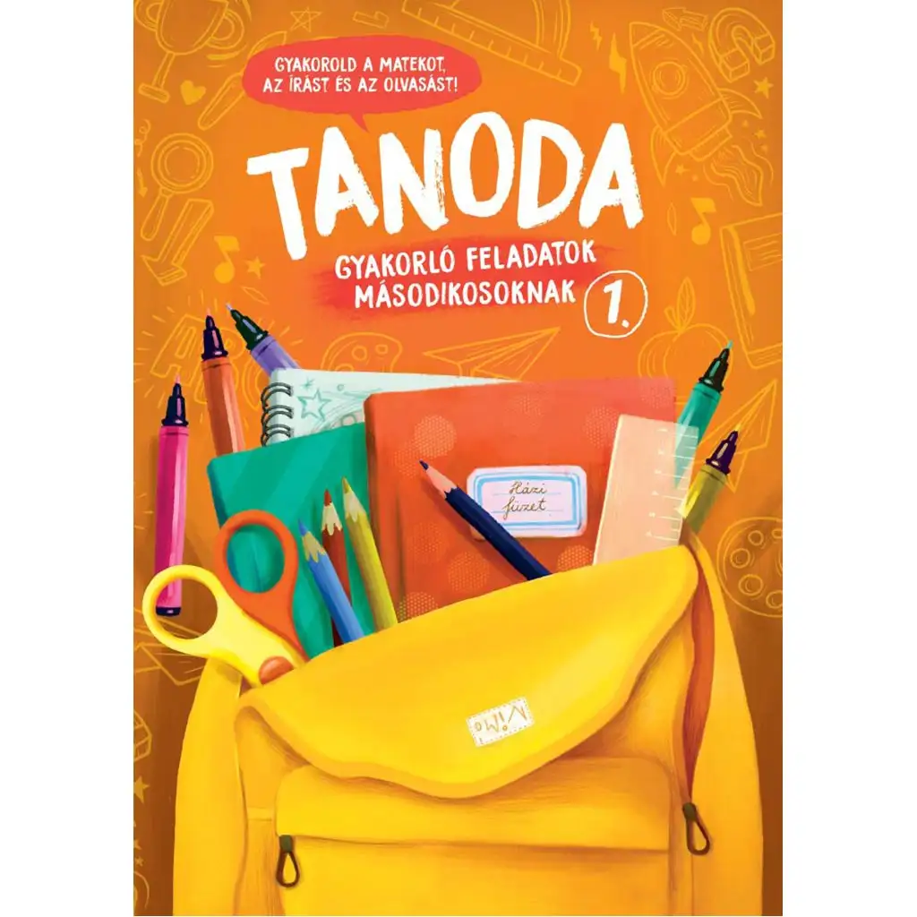 Tanoda - Gyakorlófeladatok másodikosoknak 1.