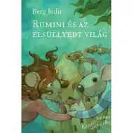 Rumini és az elsüllyedt világ mesekönyv