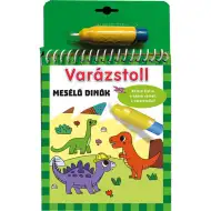 Varázstoll: Mesélő dínók kifestő füzet